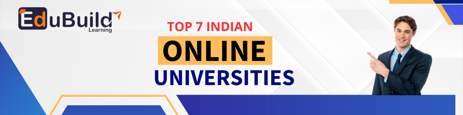 Top 7 Online Universities in India Offering Accredited Online Degree Courses