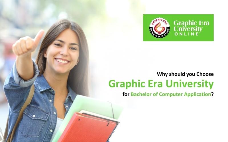 Unlocking Opportunities: Pursue Your Online BCA Degree at Graphic Era University